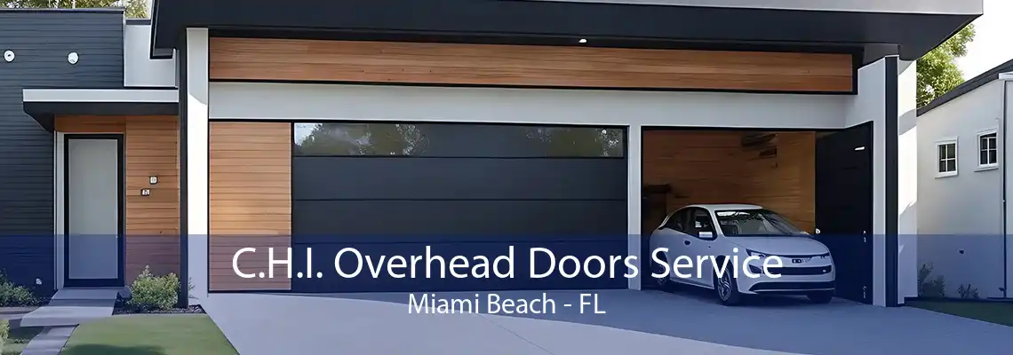 C.H.I. Overhead Doors Service Miami Beach - FL