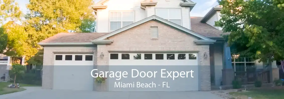 Garage Door Expert Miami Beach - FL