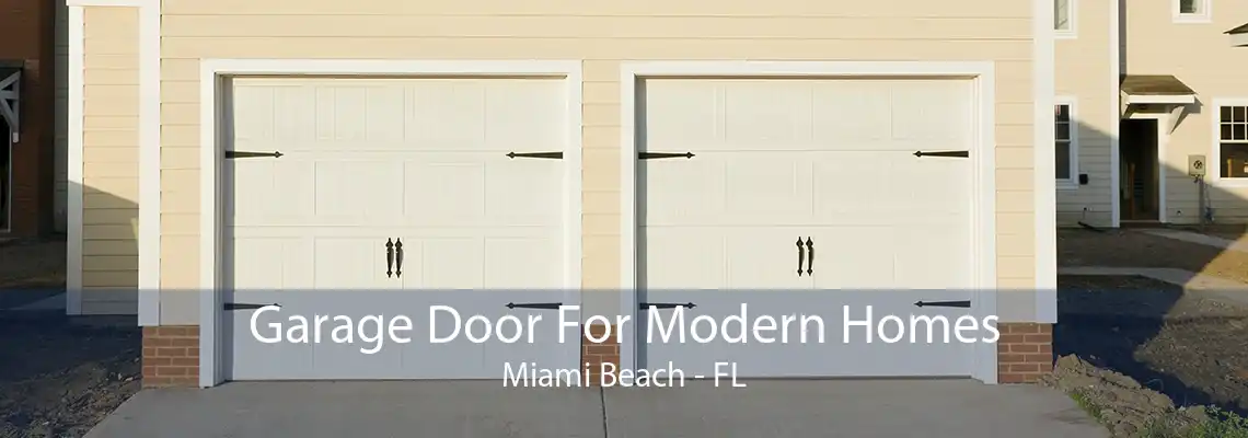 Garage Door For Modern Homes Miami Beach - FL