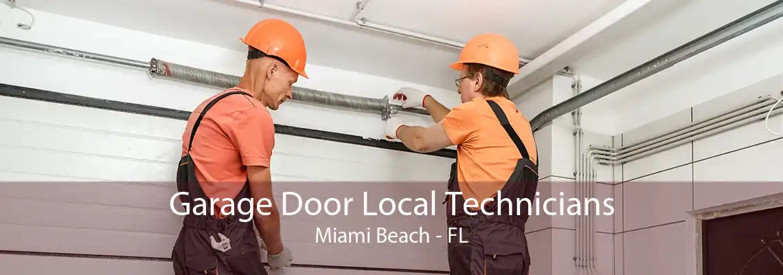 Garage Door Local Technicians Miami Beach - FL