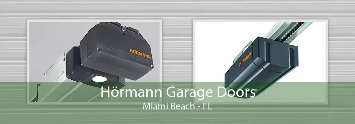 Hörmann Garage Doors Miami Beach - FL